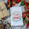 Bah Humbug Embroidered Tea Towel | A Little Holiday Sass